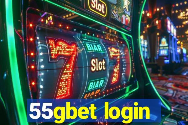 55gbet login